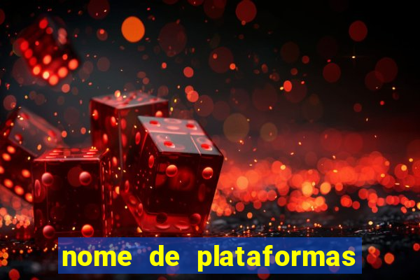 nome de plataformas de jogos